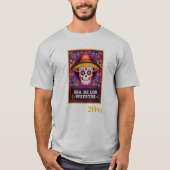 Dia De Los Muertos dated T-shirt (Voorkant)