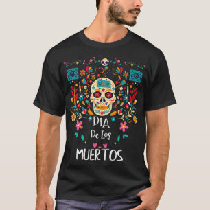 Dia De Los Muertos Funny Day of the dode Hanging s T-shirt