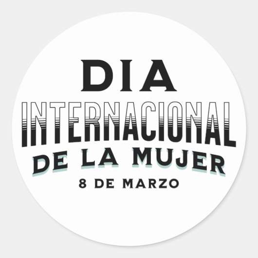 Día Internacional de la Mujer | Vrouwendag Ronde Sticker (Voorkant)