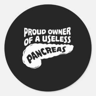 Diabetes Awareness Gift I Proud Owner of a Useless Ronde Sticker