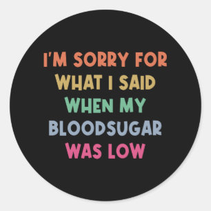 Diabetes Blood Sugar Joke Ronde Sticker