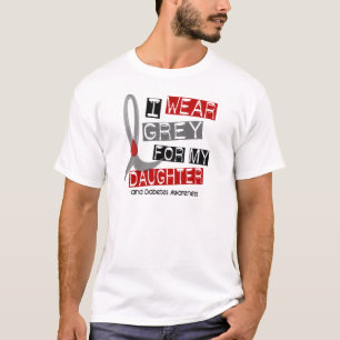 Diabetes die ik grijs heb Draag voor mijn dochter T-shirt