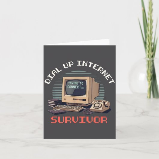 Dial Up Internet Survivor Funny Retro Computer Lov Kaart (Voorkant)