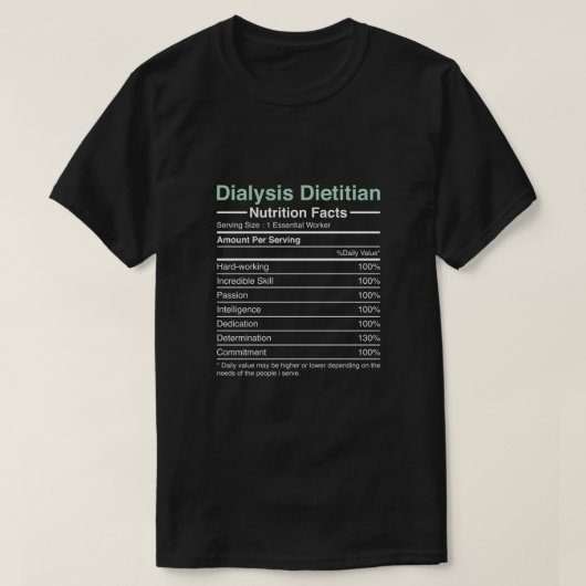Dialyse Dietist Voeding Feiten - Nefrologie T-shirt (Design voorkant)