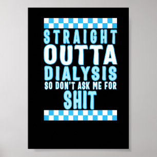 Dialyse Patiënt Krijger Steun Nierdialyse N Poster