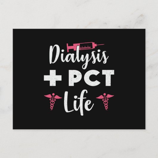 Dialyse + PCT Life Dialyse Technicus Nefrologie Briefkaart (Voorkant)