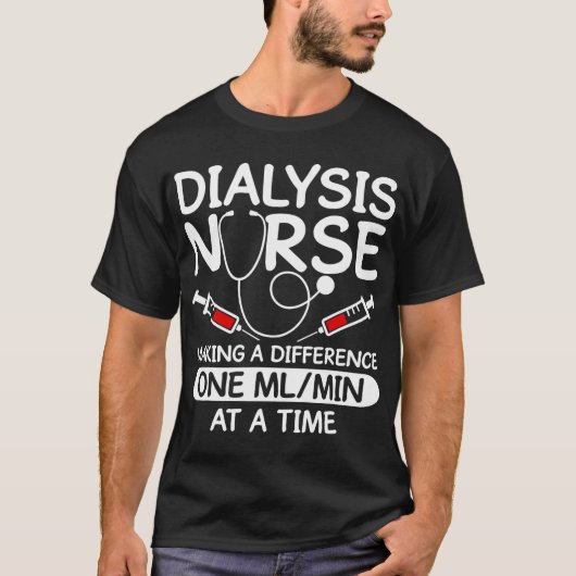Dialyse Technician Men Women Funny Nursing Tech H T-shirt (Voorkant)