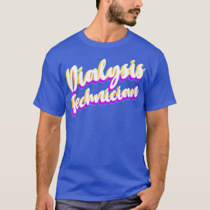 Dialyse technicus bestudeert nefrologie t-shirt