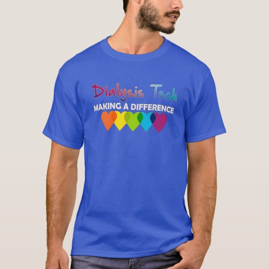 Dialyse technicus moet mijn hart koelen t-shirt (Voorkant)