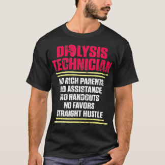 Dialyse Technicus Rijke Ouders Nefrologie Tech T-shirt