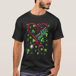 Dialyse Technicus Verpleegkundige St Patricks Day  T-shirt