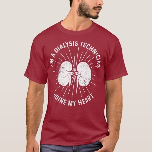 Dialysetechnicus Urine My Heart Nephrology T-shirt (Voorkant)