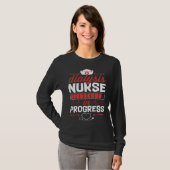 Dialysis Nurse In Progress Nursing School Student T-shirt (Voorkant volledig)