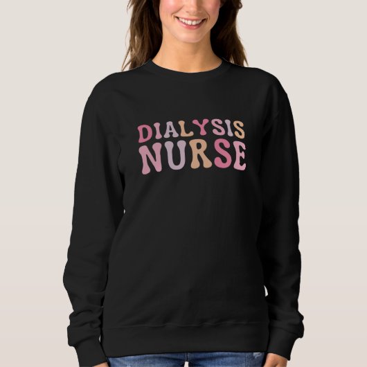 Dialysis Nurse Nephrology Nursing  1 Trui (Voorkant)