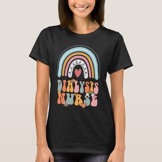 Dialysis Nurse Nephrology Nursing Groovy Retro Rai T-shirt (Voorkant)