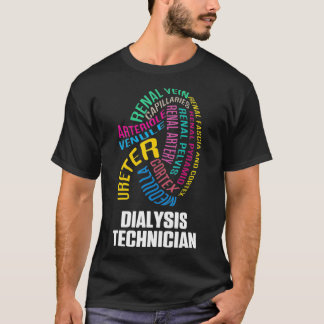 Dialysis Technician Renal Nephrology Tech T-shirt