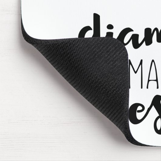 diamanten worden onder druk gemaakt muismat (Hoek)