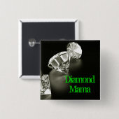 Diamond Mama Square Vierkante Button 5,1 Cm (Voorkant /achterkant)