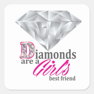 Diamonds zijn de beste vriendin van een meisje vierkante sticker