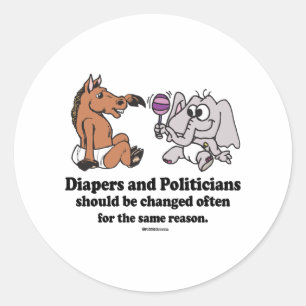DIAPERS EN POLITICI MOETEN VAAK WORDEN VERANDERD RONDE STICKER