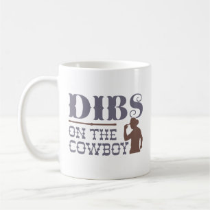 Dibs On The Cowboy Koffiemok