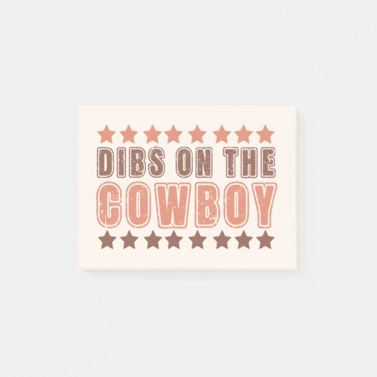 Dibs On The Cowboy Post-it® Notes (Voorkant)