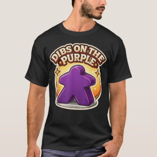 Dibs On The Purple Meeple Bordspelspeler T-shirt