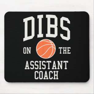 Dibs op de assistent coach basketbal vrouw meisje muismat