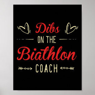 Dibs op de Biathlon Coach Gezegden Biathlon Coach Poster