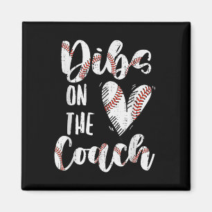 Dibs op de coach honkbal vrouw grappig sport coach magneet