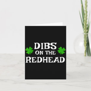 Dibs Op De Roodharige Funny St Patrick's Day Iers Kaart