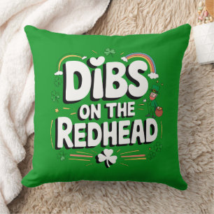 Dibs Op De Roodharige Grappige St. Patrick's Dag Kussen