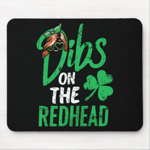 Dibs Op De Roodharige Mannen St Patricks Dag Muismat