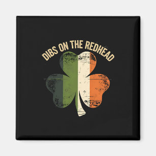 Dibs Op De Roodharige - St. Patrick's Day 2025 Ier Magneet