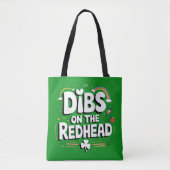 Dibs op de roodharige St Patrick's Day Draagtas (Voorkant)