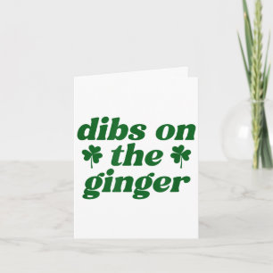 Dibs op de roodharige St. Patrick's Day Ierse rood Kaart