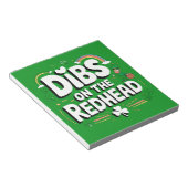 Dibs op de roodharige St Patrick's Day Notitieblok (Schuin)