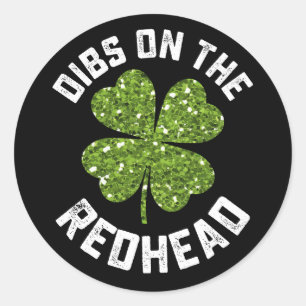 Dibs op de roodharige St Patrick's Day Shamrock Ronde Sticker