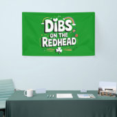 Dibs op de roodharige St Patrick's Day Spandoek (Beurs)