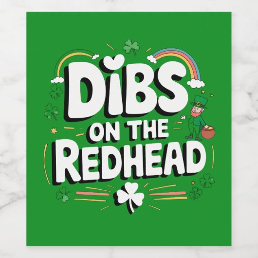 Dibs op de roodharige St Patrick's Day Wijn Etiket (Enkel label)