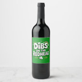 Dibs op de roodharige St Patrick's Day Wijn Etiket (Voorkant)