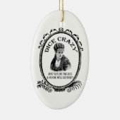 Dice Crazy Keramisch Ornament (Rechts)