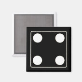 DICE-nummers witte pips 4 + uw ruggengraat. Magneet (Voorkant / Achterkant)