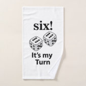 Dice Rolling Six C'est mon tour Roll Dice (Serviette à main)