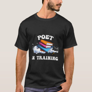Dichter in opleiding verswever t-shirt