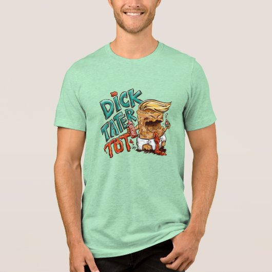 Dick-Tater-Tot Men's Tshirt (Recto)
