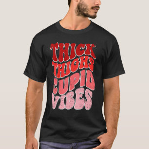 Dick Thighs & Cupid Vibes Valentijns Love Cupid R T-shirt
