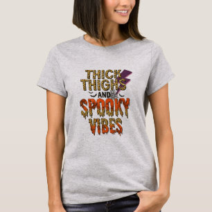 Dick Thighs en Spooky Vibes Halloween T-shirt