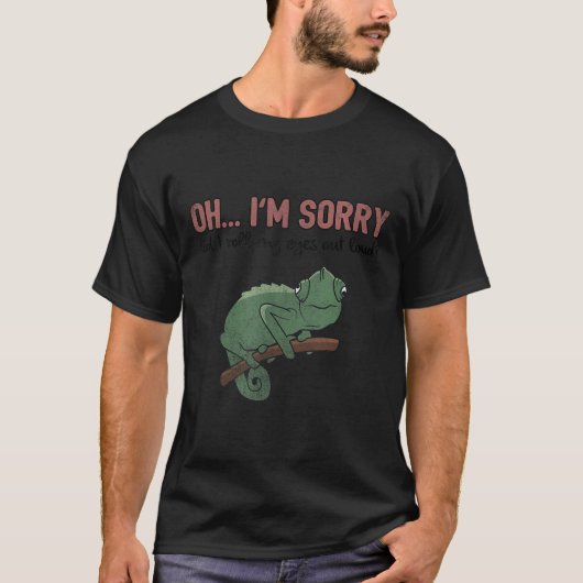 Did I Roll My Eyes Out Loud - Funny Chameleon Quot T-shirt (Voorkant)
