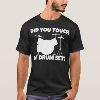 Did Yououch My Drum Set retro family T-shirt